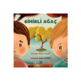 Sihirli Ağaç - Serap İpek Taşçı