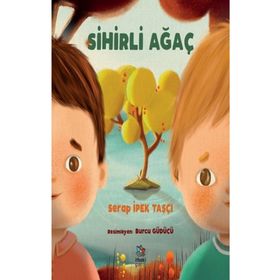 Sihirli Ağaç - Serap İpek Taşçı