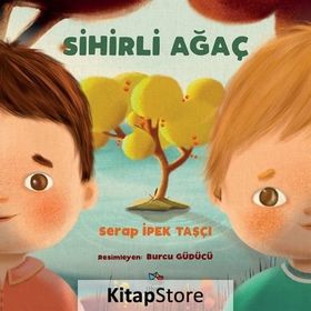 Sihirli Ağaç - Serap İpek Taşçı