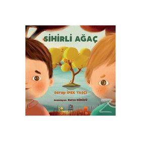 Sihirli Ağaç - Serap İpek Taşçı