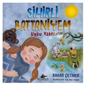 Sihirli Battaniyem Uyku Vakti - Bahar Çetiner