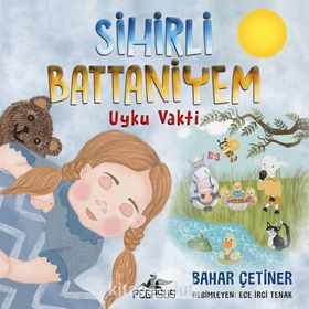 Sihirli Battaniyem Uyku Vakti - Bahar Çetiner