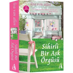 Sihirli Bir Aşk Örgüsü - Lisa Van Allen