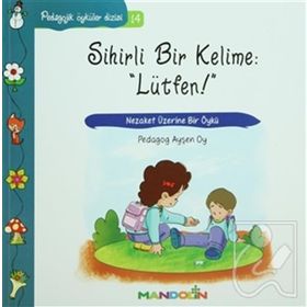 Sihirli Bir Kelime Lütfen - Mandolin Yayınları