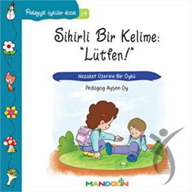 Sihirli Bir Kelime Lütfen - Mandolin Yayınları