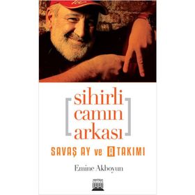 Sihirli Camın Arkası - Emine Akboyun