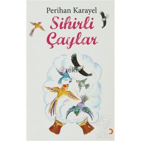 SIHIRLI ÇAYLAR - PERIHAN KARAYEL