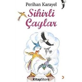 SIHIRLI ÇAYLAR - PERIHAN KARAYEL