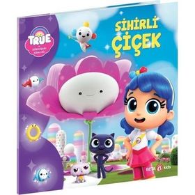 Sihirli Çiçek True ve Gökkuşağı Krallığı - Beta Kids