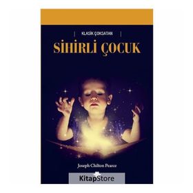 Sihirli Çocuk - joespeh chilton pearce