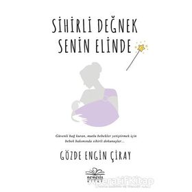 Sihirli Değnek Senin Elinde - Nemesis Kitap