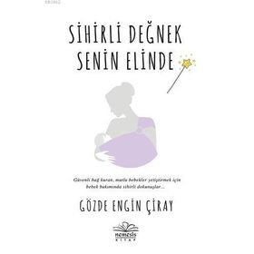 Sihirli Değnek Senin Elinde - Nemesis Kitap