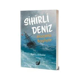 Sihirli Deniz - Macera Başlıyor - Sakin Kitap
