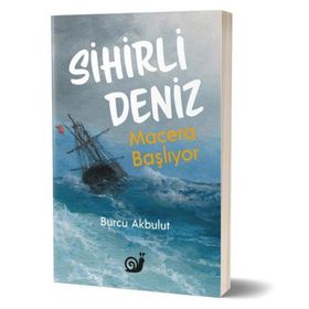 Sihirli Deniz - Macera Başlıyor - Sakin Kitap