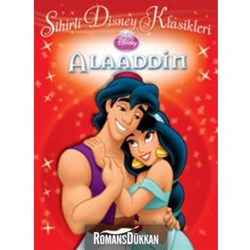 SIHIRLI DISNEY KLASIKLERI - ALAADDIN 6+ YAŞ - KOLEKTIF