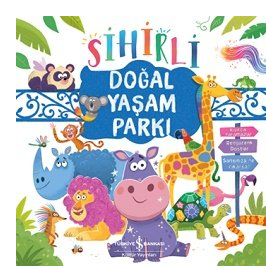 Sihirli Doğal Yaşam Parkı - İş Bankası Kültür Yayınları