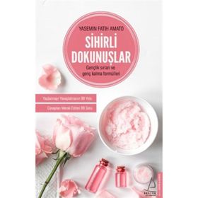 Sihirli Dokunuşlar - Yasemin Fatih Amato