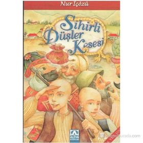 SIHIRLI DÜŞLER KESESI - NUR ICOZU