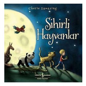 Sihirli Hayvanlar - Cherie Zamazing