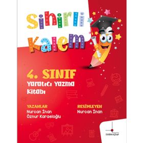 Sihirli Kalem - 4. Sınıf Yaratıcı Yazma Kitabı - Nomos Kitap