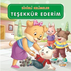 Sihirli Kelimeler Çocuk Kitabı Teşekkür Ederim