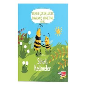 Sihirli Kelimeler - Erken Çocuklukta Davranış Yönetimi Serisi - Elena Ulyeva