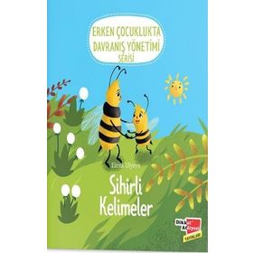 Sihirli Kelimeler - Erken Çocuklukta Davranış Yönetimi Serisi - Elena Ulyeva