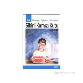 SIHIRLI KIRMIZI KUTU - GÜL GEDIK