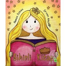 Sihirli Kitap - Gamze Özkan Şirvan Ahçıoğlu