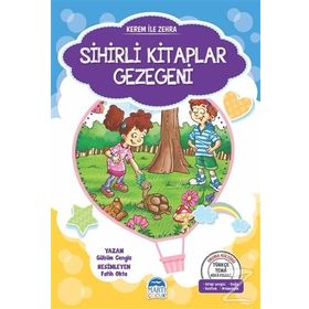 Sihirli Kitaplar Gezegeni-Kerem ile Zehra - Gülsüm Cengiz