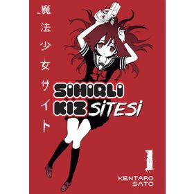 Sihirli Kız Sitesi 1 - Kentaro Sato