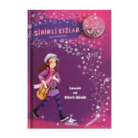 Sihirli Kızlar 1 Leonie ve Sihirli Yüzük - Irene Zimmerman