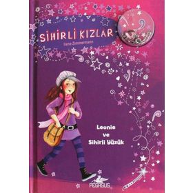 Sihirli Kızlar 1 Leonie ve Sihirli Yüzük - Irene Zimmerman