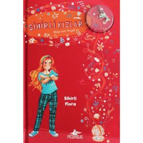 Sihirli Kızlar 2 Sihirli Flora - Maja von Vogel