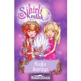 Sihirli Krallık - 14 Kuğu Sarayı - Rosie Banks