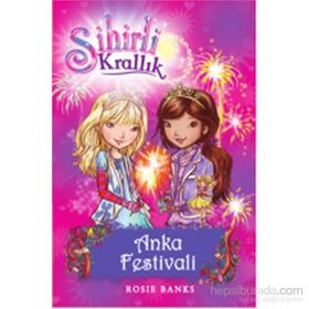 Sihirli Krallık - 16 Anka Festivali - Rosie Banks
