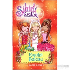 Sihirli Krallık - 17 Kıyafet Balosu - Rosie Banks