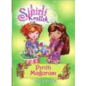 Sihirli Krallık - 18 Pırıltı Mağarası - Rosie Banks