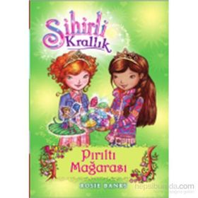 Sihirli Krallık - 18 Pırıltı Mağarası - Rosie Banks