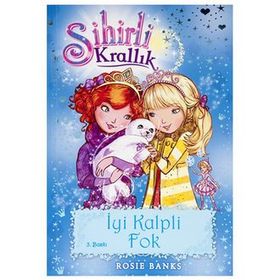 Sihirli Krallık 20 İyi Kalpli Fok - Rosie Banks