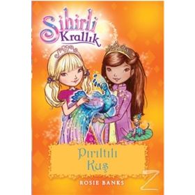 Sihirli Krallık 21 Pırıltılı Kuş - Rosie Banks