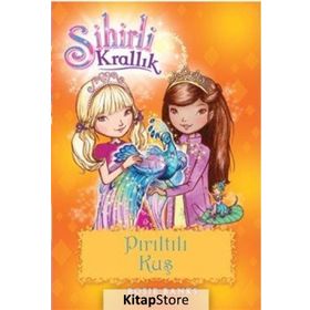 Sihirli Krallık 21 Pırıltılı Kuş - Rosie Banks