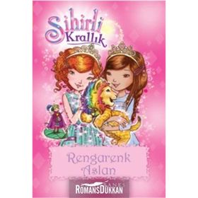 Sihirli Krallık 22 Rengarenk Aslan - Rosie Banks