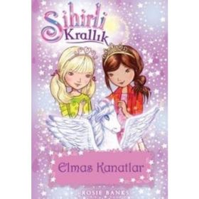 Sihirli Krallık 25 Elmas Kanatlar - Rosie Banks