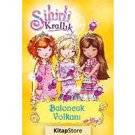 Sihirli Krallık 7. Kitap Baloncuk Volkanı - Rosie Banks