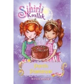Sihirli Krallık 8. Kitap Parıltı Pastanesi - Rosie Banks