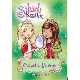 Sihirli Krallık 9. Kitap Ejderha Yuvası - Rosie Banks