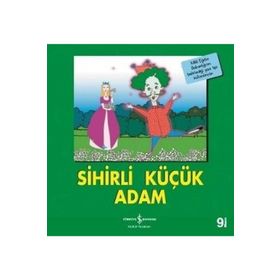 Sihirli Küçük Adam İlk Okuma Kitaplarım - Kolektif