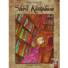 Sihirli Kütüphane - Esra Tuncer