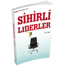 Sihirli Liderler - Metin Kan